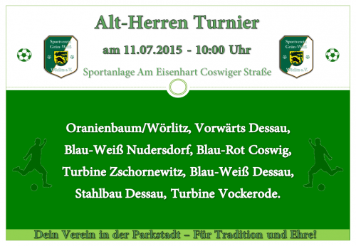Alt-Herren Turnier am 11.07. Start 10 Uhr in Wörlitz
